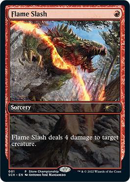 Flame Slash 1 card from Game Day & Store Championship Promos