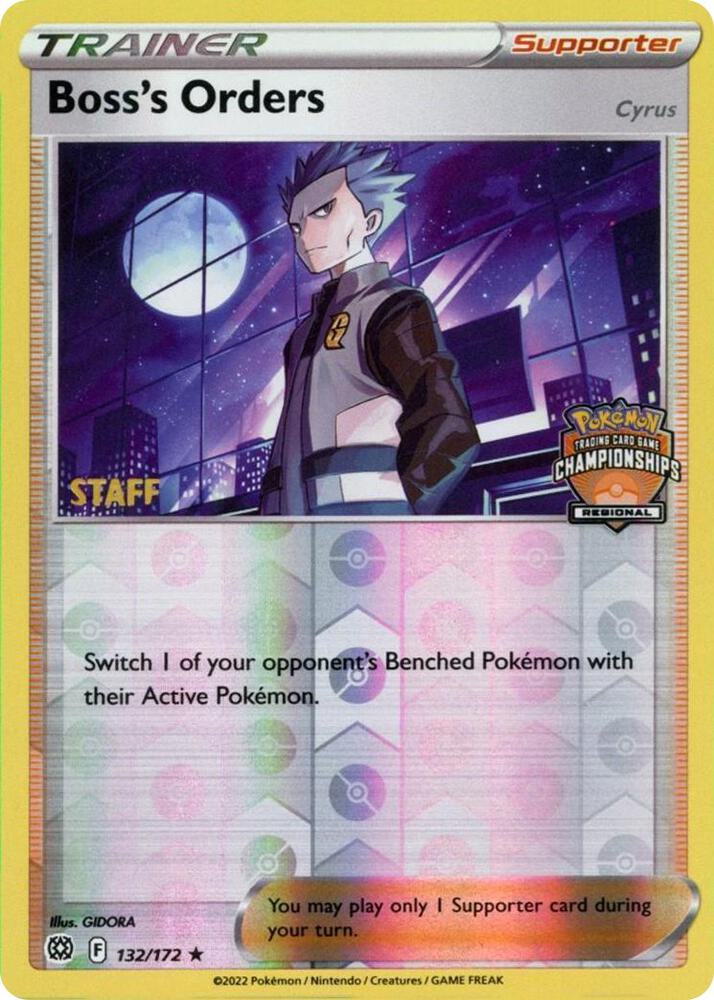 Boss's Orders (Regional Championships) [Staff] 132/172 card from League & Championship Cards