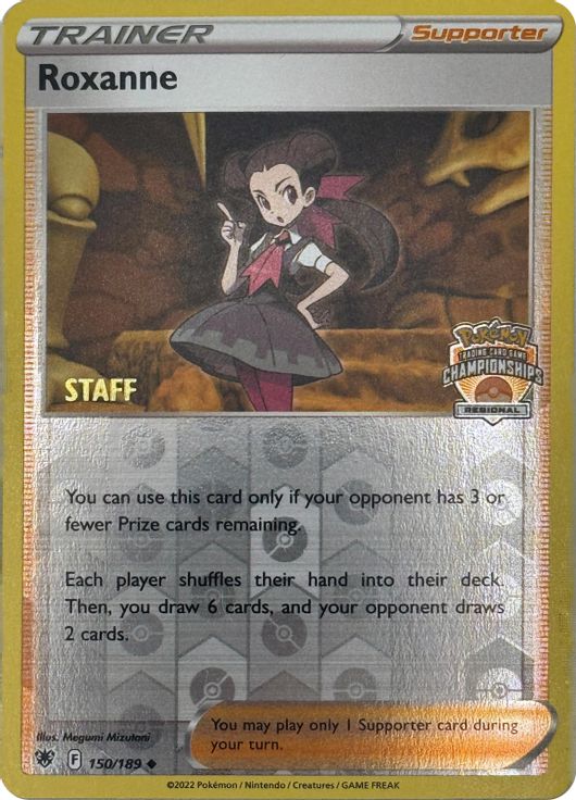 Roxanne (Regional Championships) [Staff] 150/189 card from League & Championship Cards