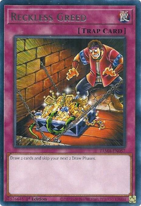 Reckless Greed TAMA-EN057 card from Tactical Masters
