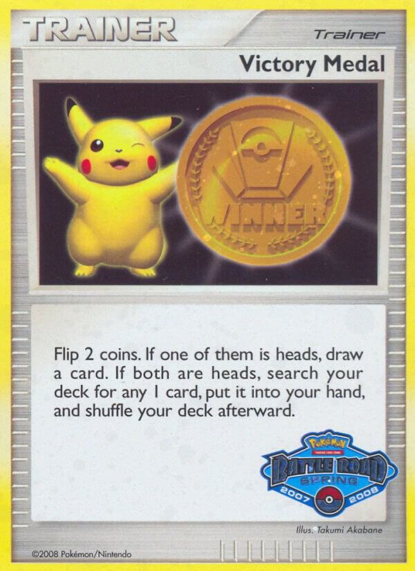 Victory Medal - 2007-2008 (Battle Road Spring) card from League & Championship Cards