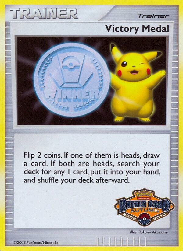 Victory Medal - 2009-2010 (Battle Road Autumn) card from League & Championship Cards