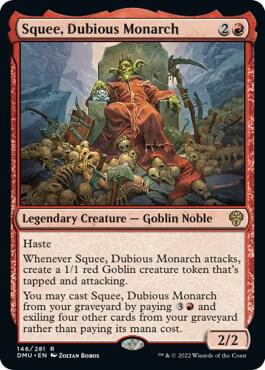 Squee, Dubious Monarch 146 card from Dominaria United