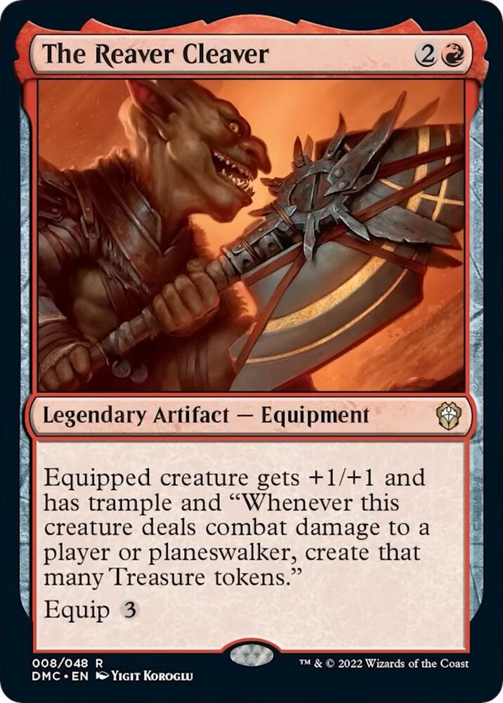 The Reaver Cleaver 8 card from Commander: Dominaria United