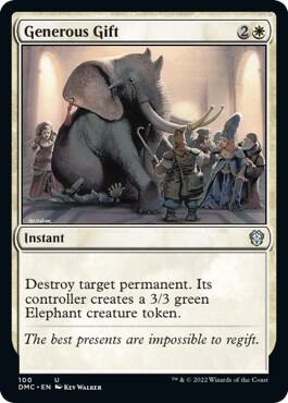 Generous Gift 100 card from Commander: Dominaria United