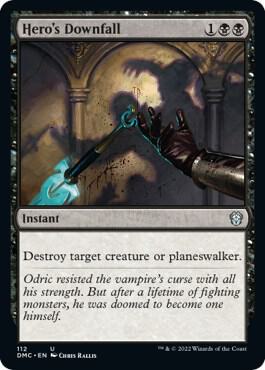 Hero's Downfall 112 card from Commander: Dominaria United