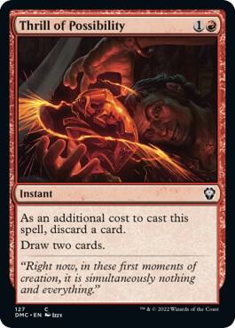 Thrill of Possibility 127 card from Commander: Dominaria United