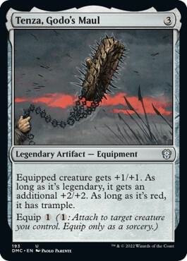 Tenza, Godo's Maul 193 card from Commander: Dominaria United