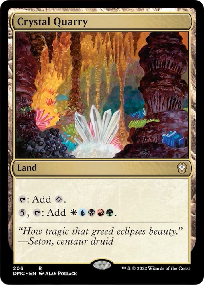 Crystal Quarry 206 card from Commander: Dominaria United
