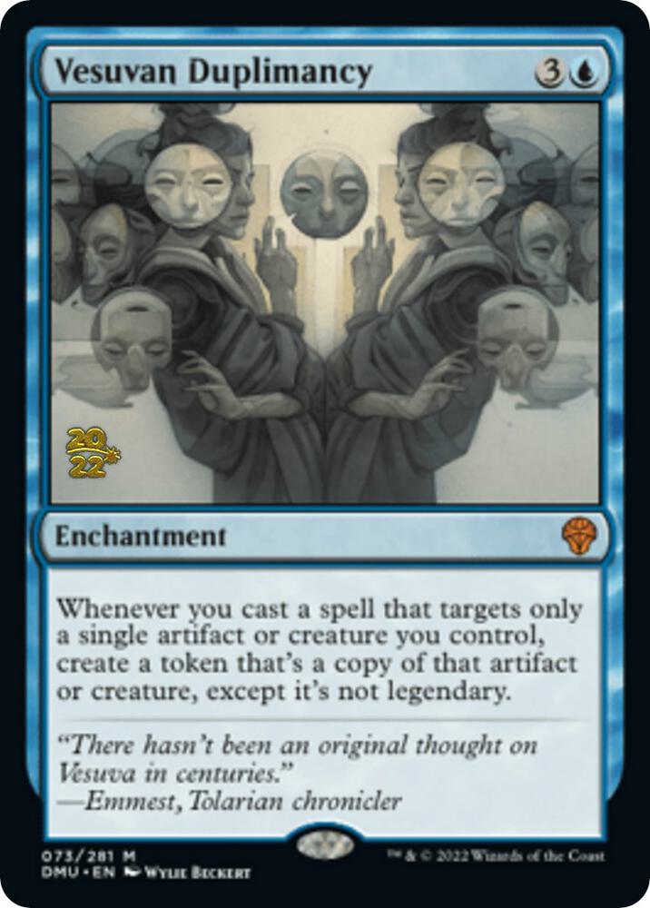 Vesuvan Duplimancy 73 card from Prerelease Cards
