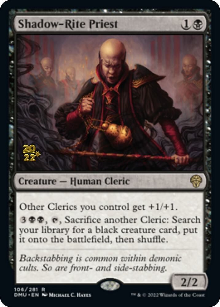Shadow-Rite Priest 106 card from Prerelease Cards