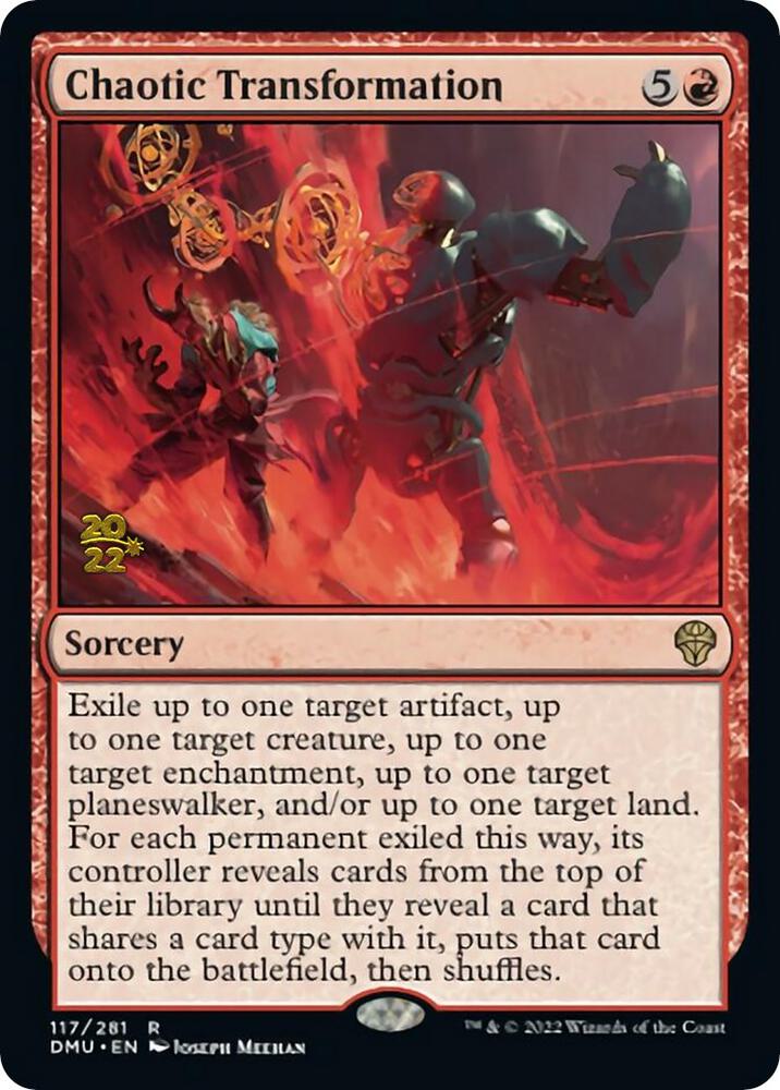 Chaotic Transformation 117 card from Prerelease Cards