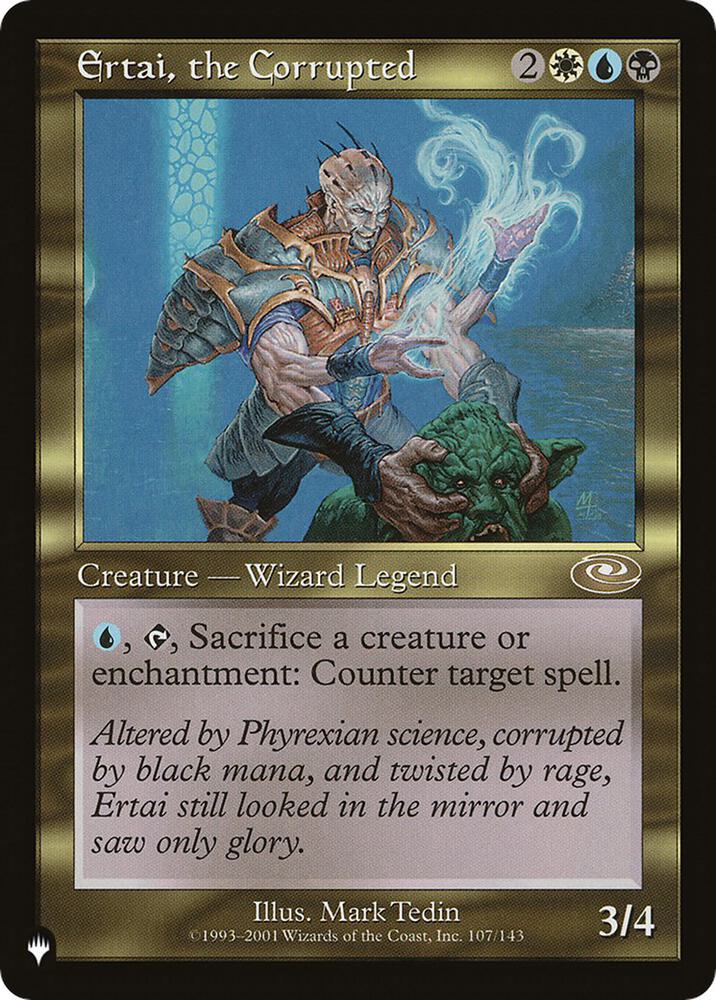 Ertai, the Corrupted 107/143 card from The List Reprints