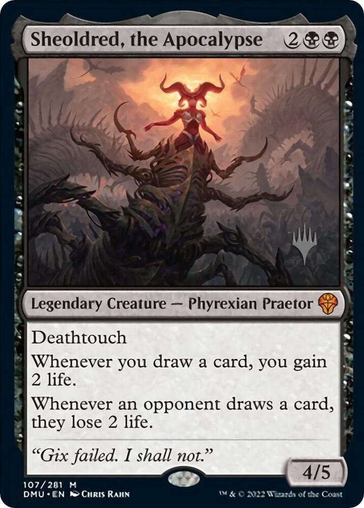 Sheoldred, the Apocalypse 107 card from Promo Pack: Dominaria United