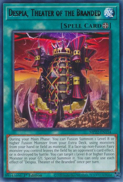 Despia, Theater of the Branded MP22-EN154 card from 2022 Tin of the Pharaoh's Gods