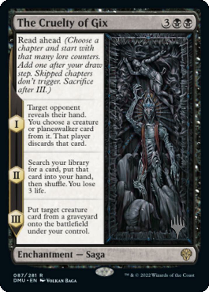 The Cruelty of Gix 87 card from Promo Pack: Dominaria United