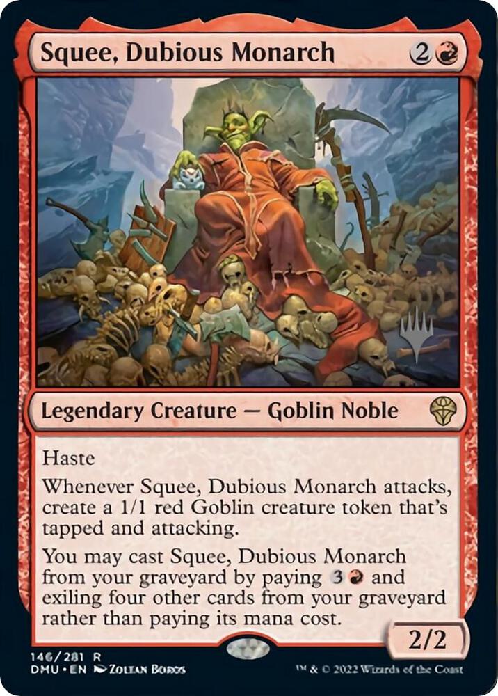 Squee, Dubious Monarch 146 card from Promo Pack: Dominaria United