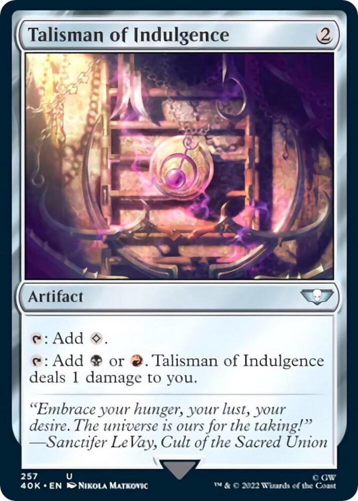 Talisman of Indulgence 257 card from Universes Beyond: Warhammer 40,000