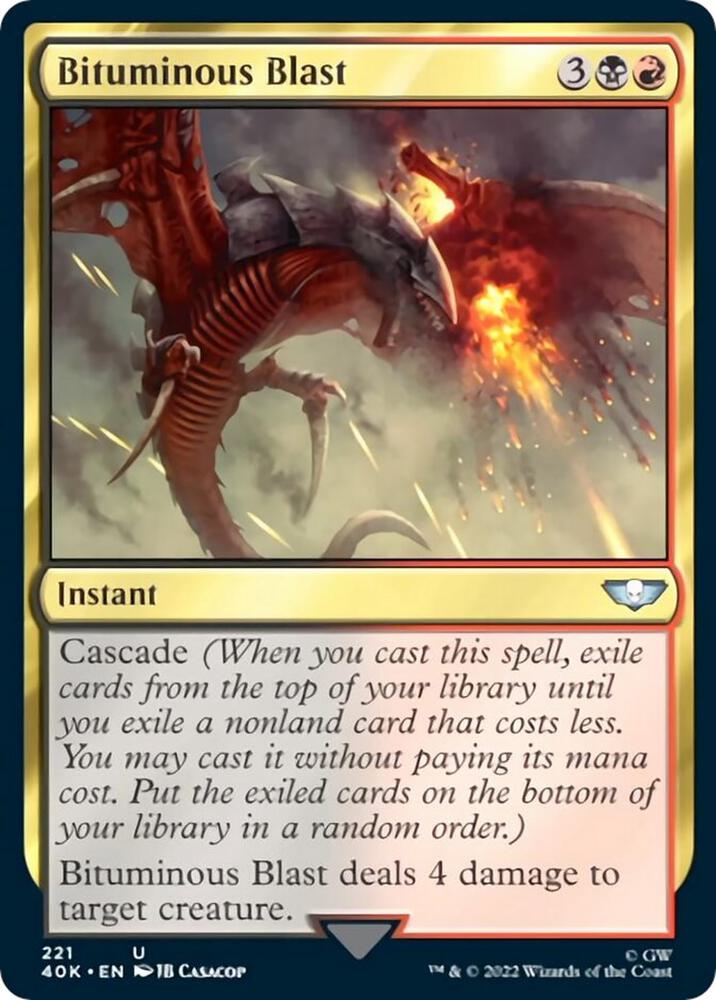 Bituminous Blast 221 card from Universes Beyond: Warhammer 40,000