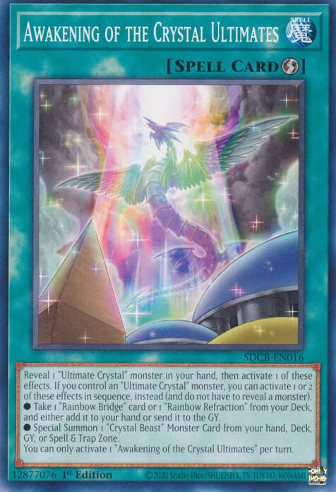 Awakening of the Crystal Ultimates SDCB-EN016 card from Structure Deck: Legend of the Crystal Beasts