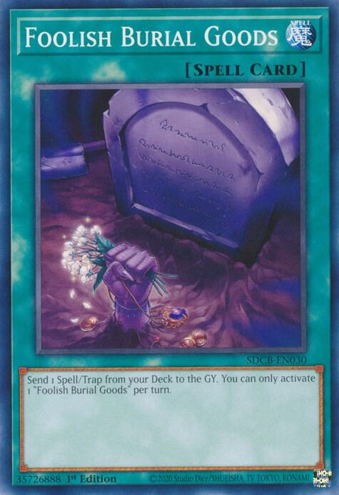 Foolish Burial Goods SDCB-EN030 card from Structure Deck: Legend of the Crystal Beasts