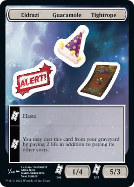Eldrazi Guacamole Tightrope 1 card from Unfinity