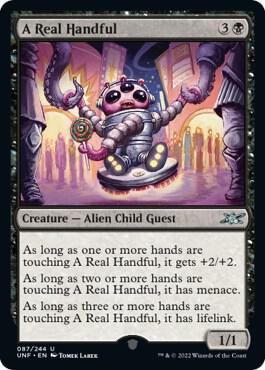A Real Handful 87 card from Unfinity