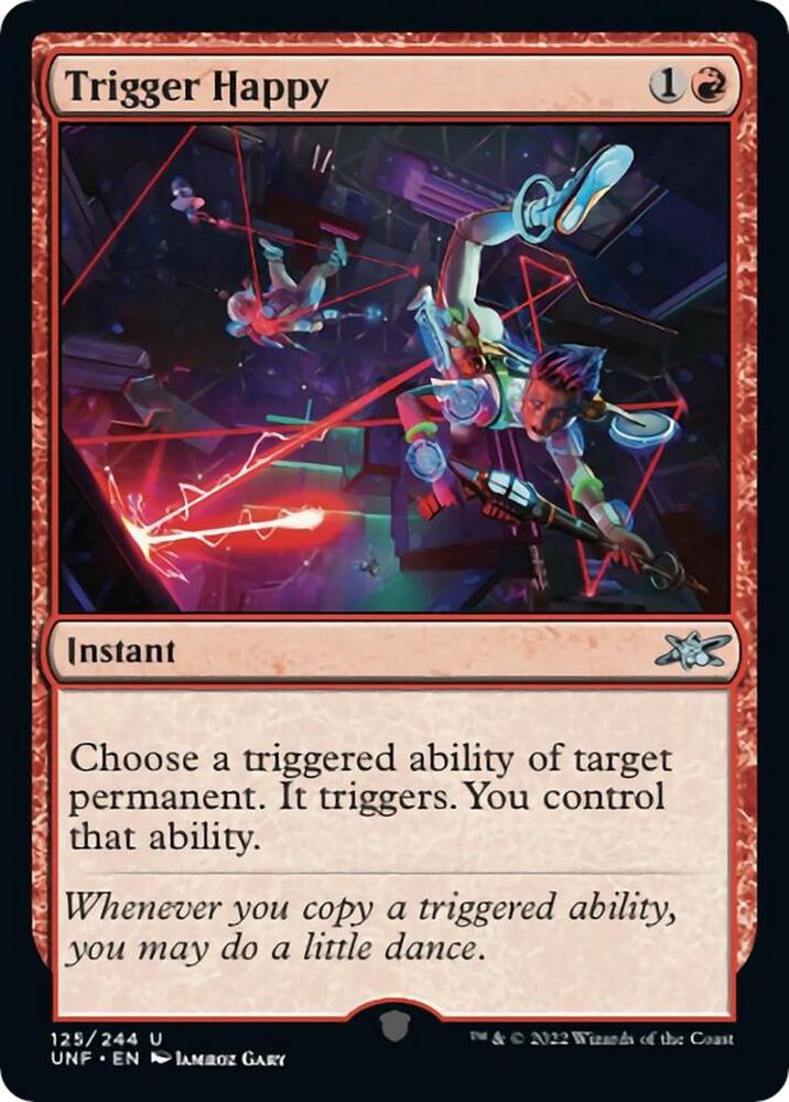 Trigger Happy 125 card from Unfinity