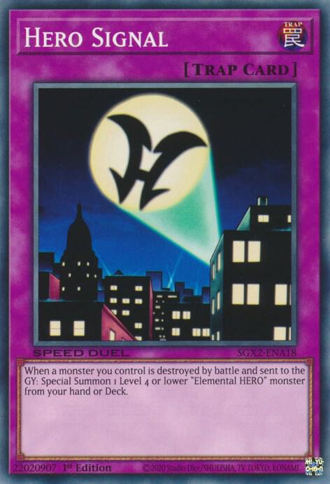 Hero Signal SGX2-ENA18 card from Speed Duel GX: Midterm Paradox
