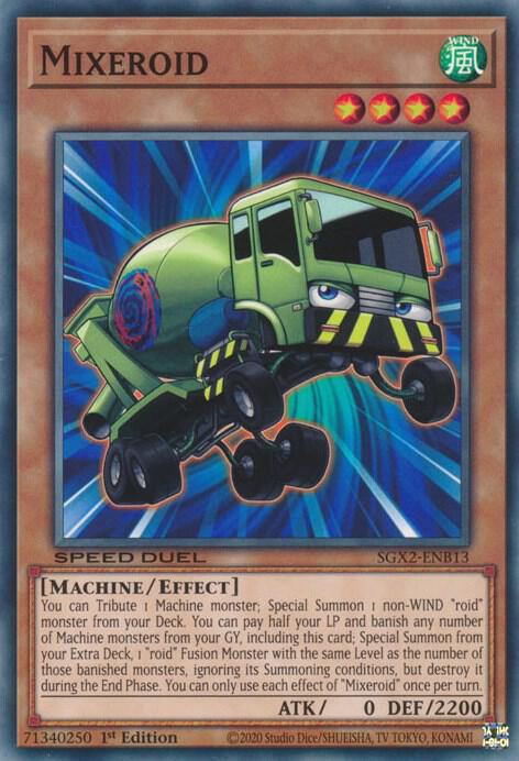 Mixeroid SGX2-ENB13 card from Speed Duel GX: Midterm Paradox