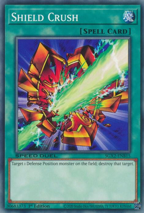 Shield Crush SGX2-ENB15 card from Speed Duel GX: Midterm Paradox