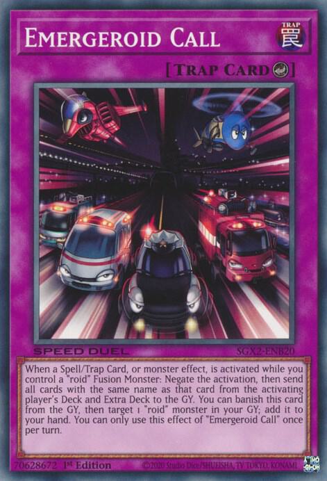 Emergeroid Call SGX2-ENB20 card from Speed Duel GX: Midterm Paradox