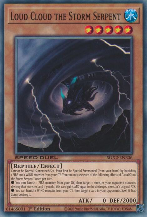 Loud Cloud the Storm Serpent SGX2-ENE06 card from Speed Duel GX: Midterm Paradox