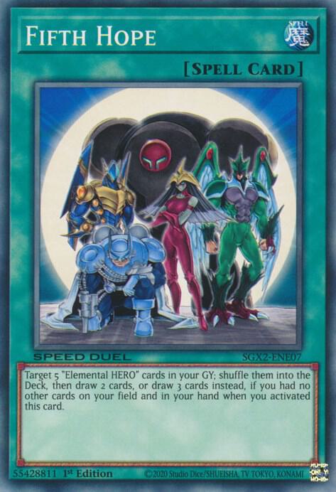 Fifth Hope SGX2-ENE07 card from Speed Duel GX: Midterm Paradox
