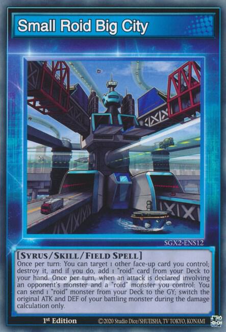 Small Roid Big City SGX2-ENS12 card from Speed Duel GX: Midterm Paradox