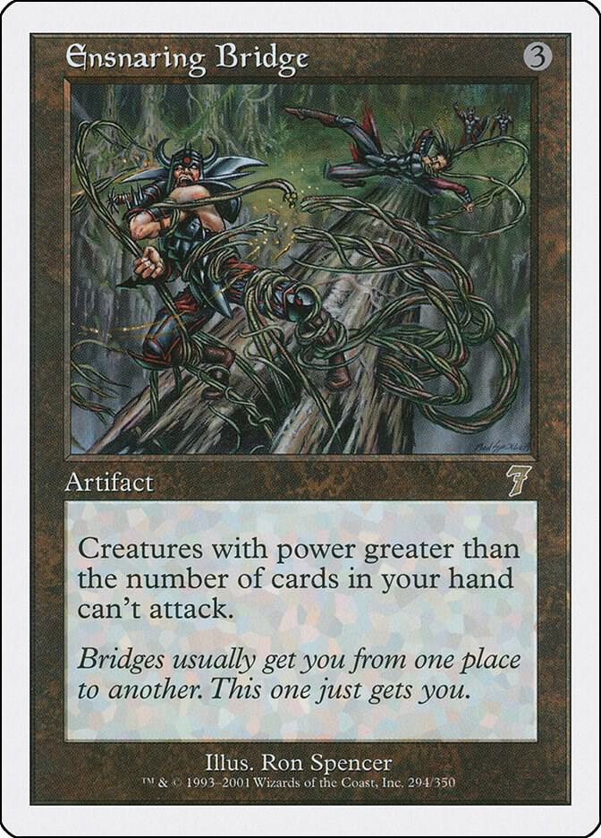 Ensnaring Bridge 294 card from 7th Edition
