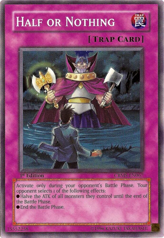 Half or Nothing CRMS-EN067 card from Crimson Crisis
