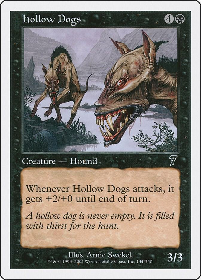 Hollow Dogs 141 card from 7th Edition