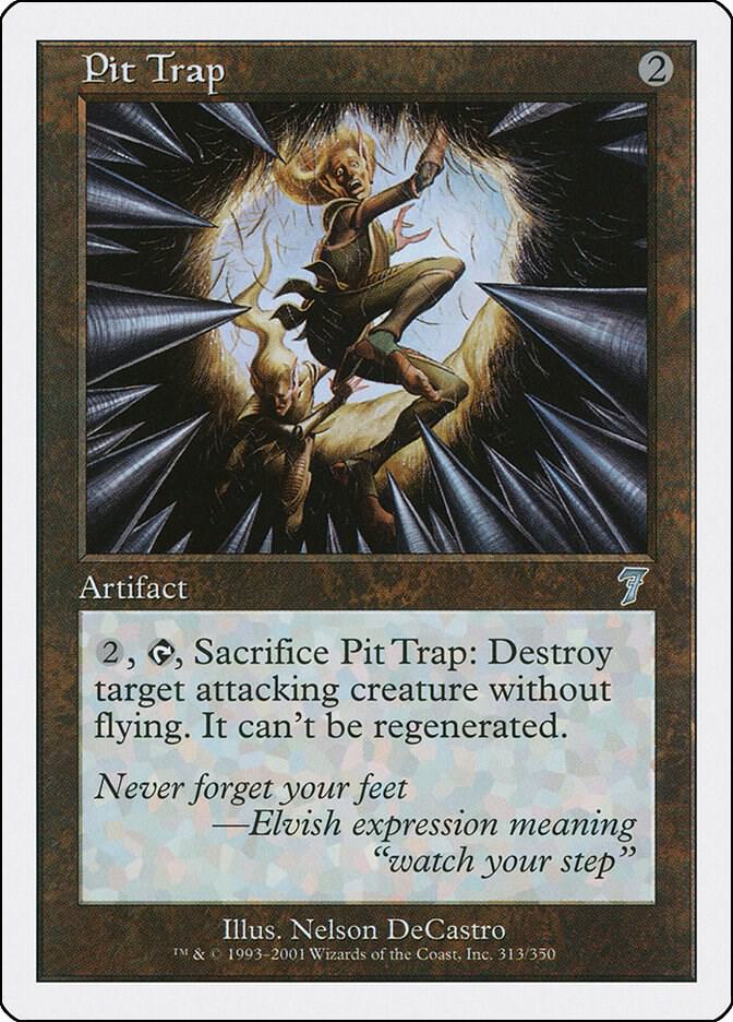 Pit Trap 313 card from 7th Edition