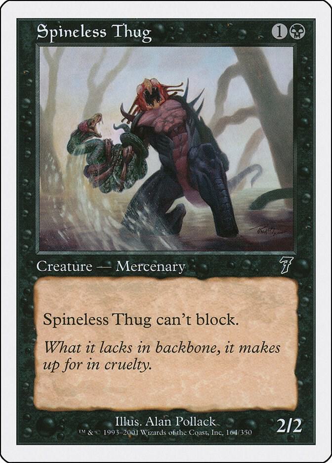 Spineless Thug 164 card from 7th Edition