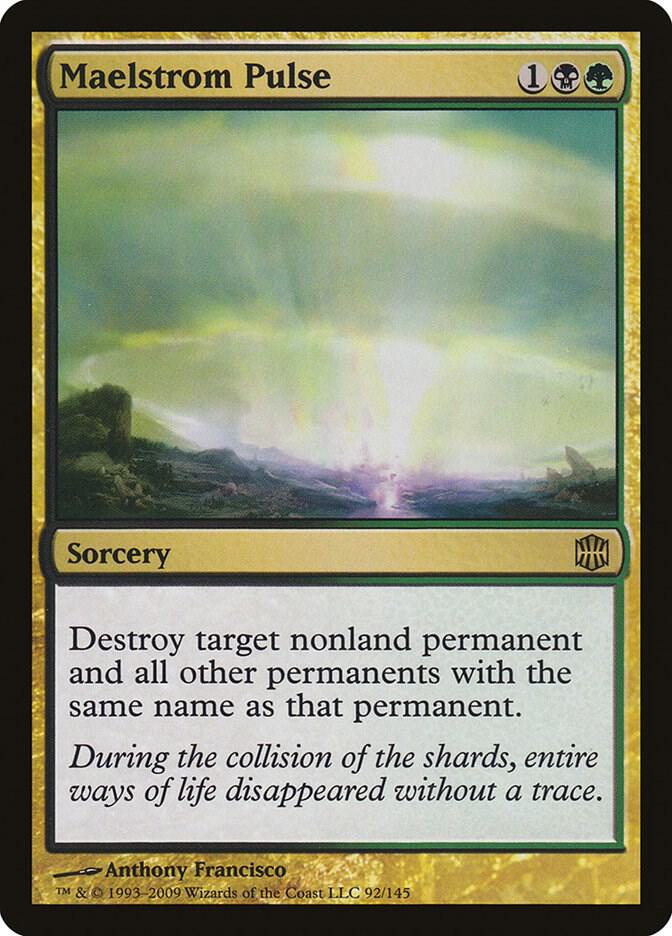 Maelstrom Pulse 92 card from Alara Reborn