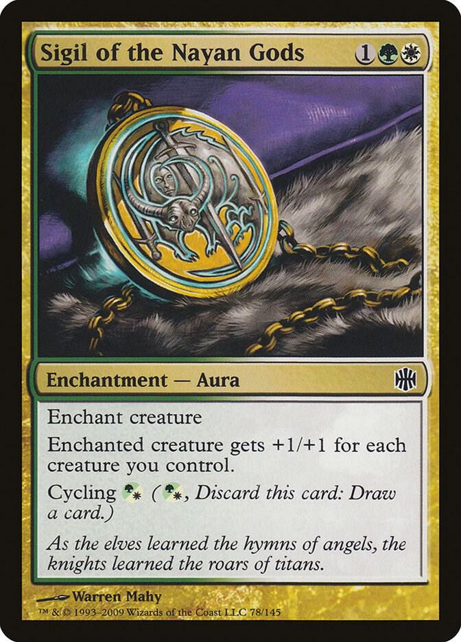 Sigil of the Nayan Gods 78 card from Alara Reborn