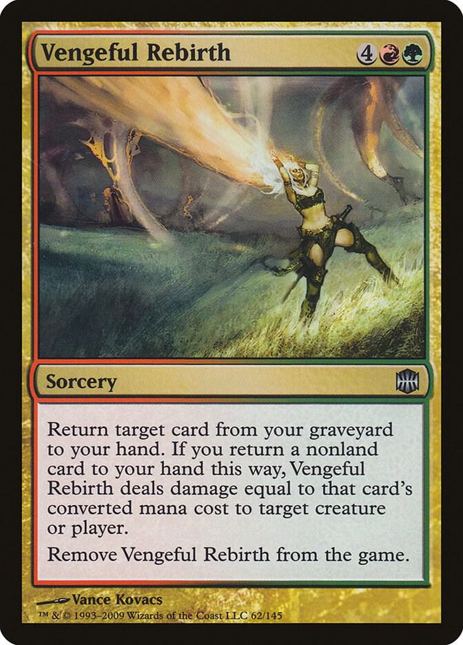 Vengeful Rebirth 62 card from Alara Reborn