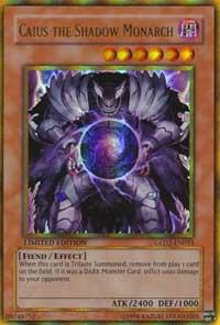 Caius the Shadow Monarch GLD2-EN033 card from Gold Series 2009