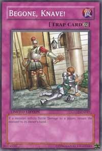 Begone, Knave! GLD2-EN047 card from Gold Series 2009