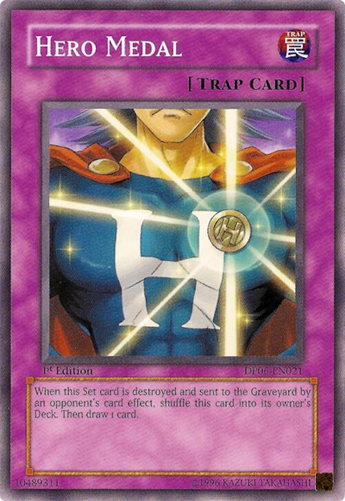 Hero Medal DP06-EN021 card from Duelist Pack 6: Jaden Yuki 3