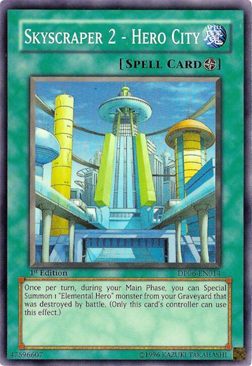 Skyscraper 2 - Hero City DP06-EN014 card from Duelist Pack 6: Jaden Yuki 3
