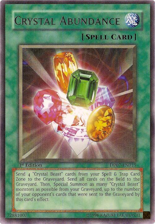 Crystal Abundance DP07-EN015 card from Duelist Pack 7: Jesse Anderson