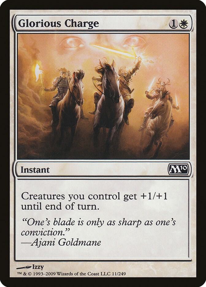 Glorious Charge 11 card from Magic 2010 (M10)