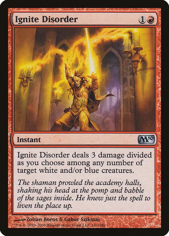 Ignite Disorder 141 card from Magic 2010 (M10)